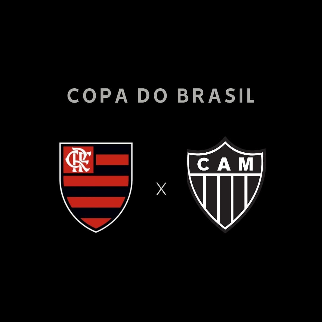 COPA DO BRASIL - FLAMENGO X atlético mg 